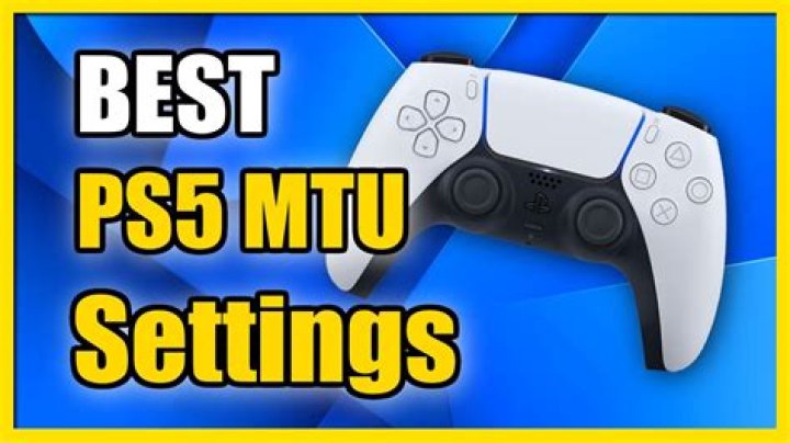 Mtu Settings PS5